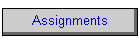 Assignments