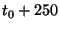 \( t_{0}+250 \)